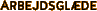 Arbejdsglæde