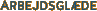 Arbejdsglæde